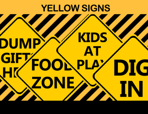 construction party yellow signs