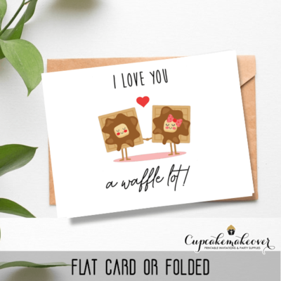 fun valentine cards i love you a waffle lot